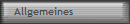 Allgemeines