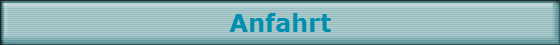 Anfahrt