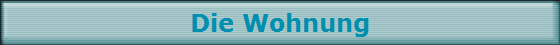 Die Wohnung